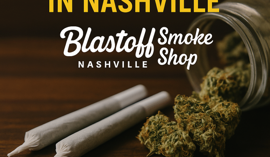 Blast off Smoke Shop In Nashville